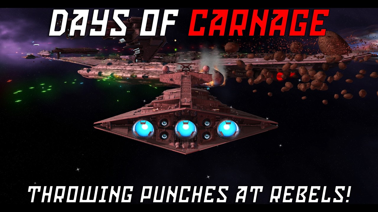 Super Star Destroyer Rampage!! - Empire at War | Days of Carnage #15