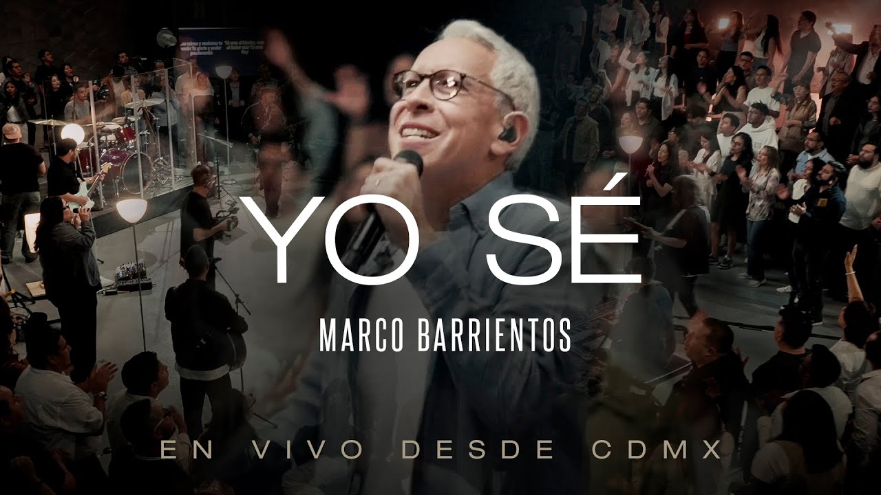 Marco Barrientos - Yo Sé (Video Oficial)