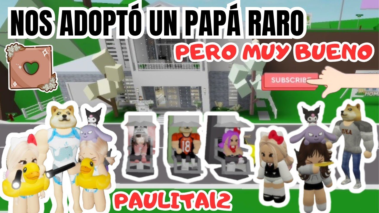 NOS ADOPTÓ UN PAPÁ RARO PERO MUY BUENO 