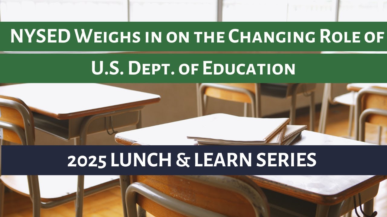The Future of Special Ed in NY: NYSED Weighs in on the Changing Role of the U.S. Dept. of Education
