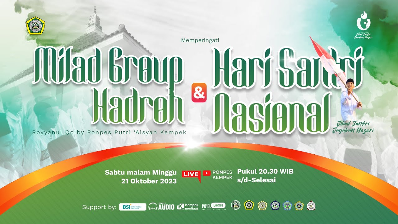 🔴[LIVE] Milad Group Hadroh Royyanul Qolby & Peringatan Hari Santri 2023 - PP. Putri 'Aisyah Kempek