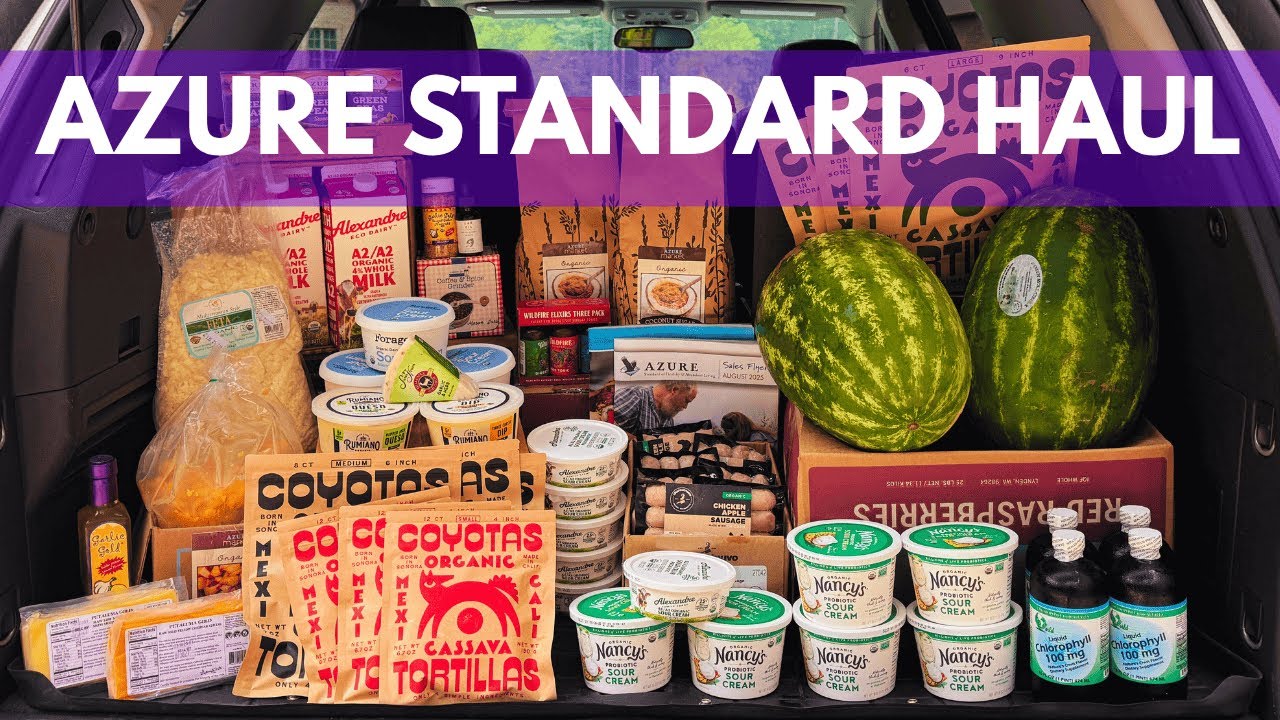 Azure Standard Haul | Monthly Bulk Buying (Some Favorites and Newbies) August 2025
