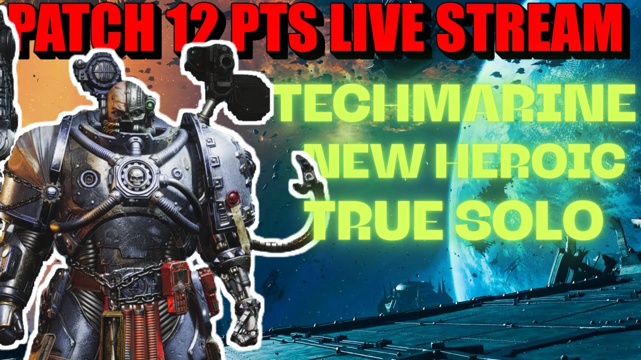 PATCH 12 PTS - TECHMARINE IS HERE! Testing & True Solo | Space Marine 2 | Ask questions