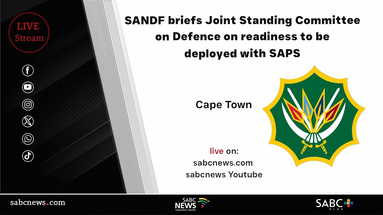 SANDF briefs the Joint Standing Committee on Defence