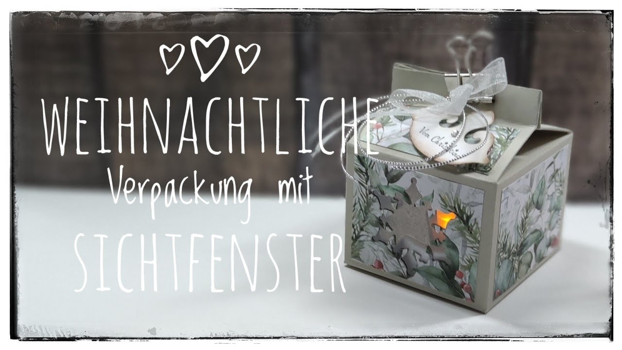 242/1. Video/ Weihnachtliche Verpackung mit Sichtfenster für LED Teelicht und andere Leckereien