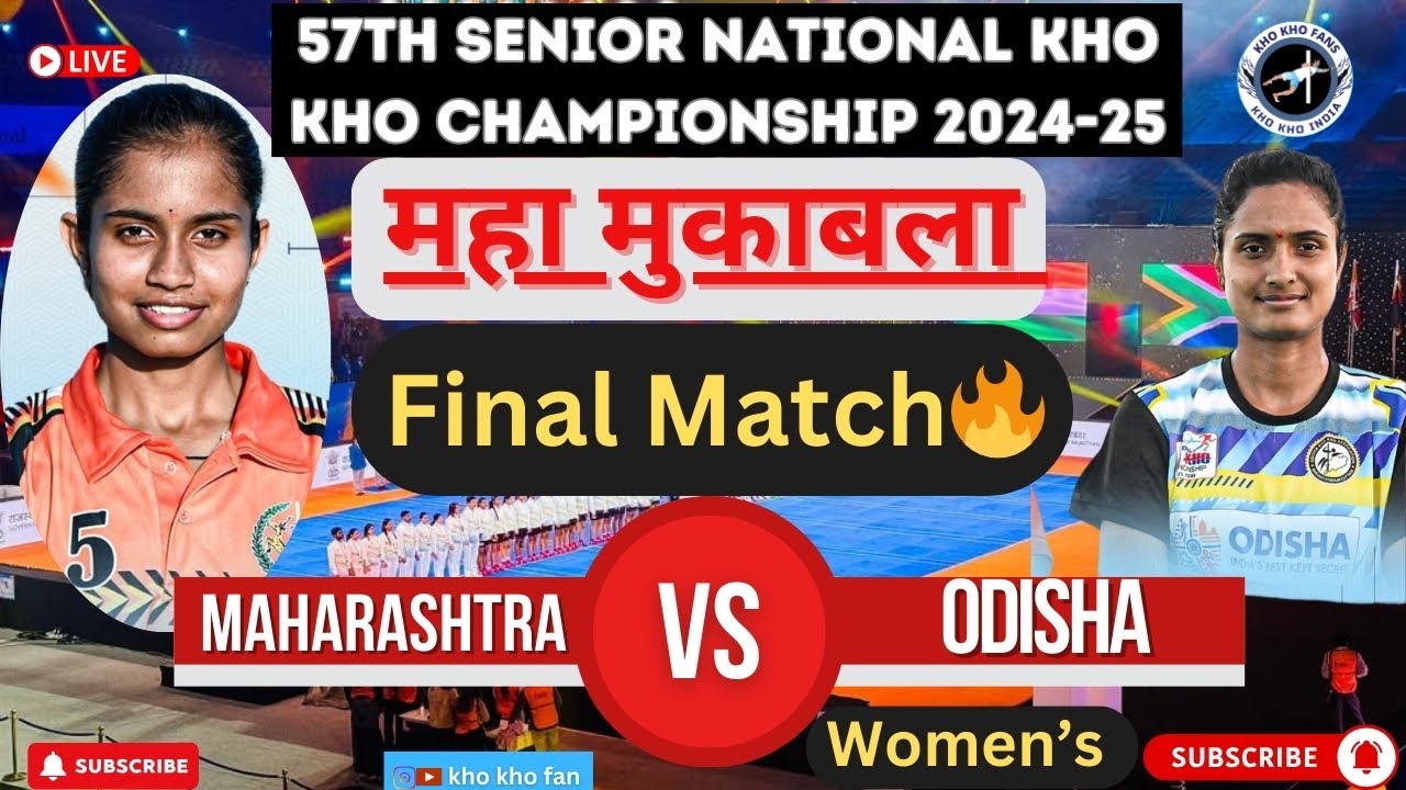 Final Match🏆Maharashtra vs Odisha 🔥57th senior national Kho Kho championship 2024-25 #khokho#sports