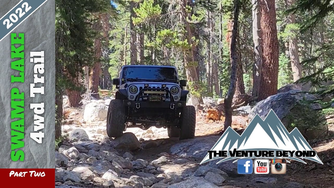 High Sierra Krawlers | Swamp Lake Trail - 2022 - [Part 2]