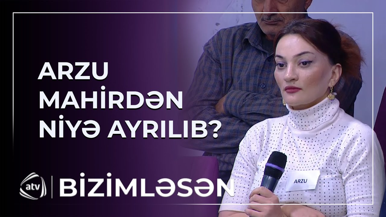 Ayrılığa səbəbkar Zəkiyədir? - Mahir Arzuya görə ÖZÜNDƏN ÇIXDI / Bizimləsən