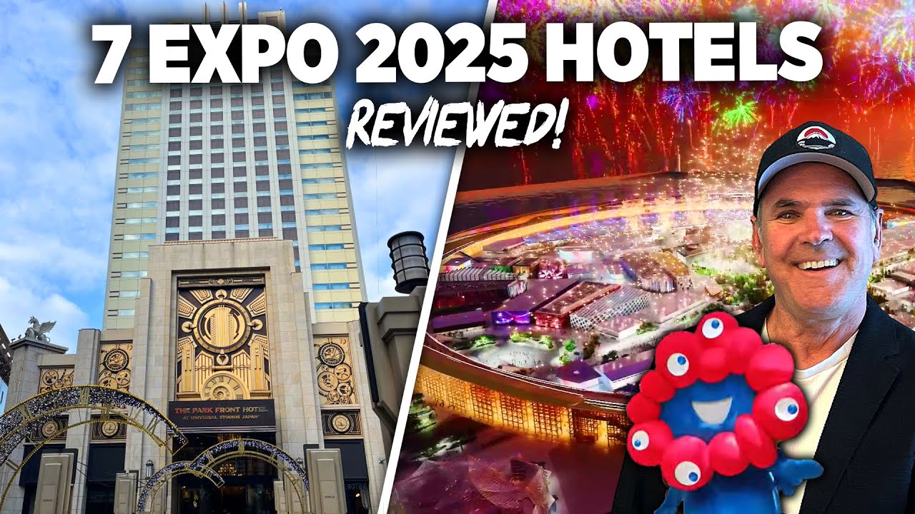 7 отелей для OSAKA EXPO 2025!