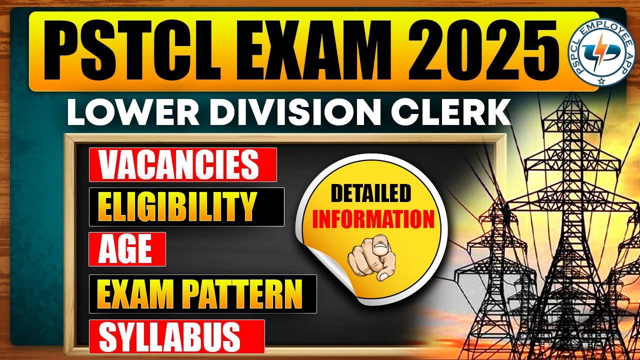 PSTCL New Vacancy 2025 | PSTCL LDC Eligibility, Age Exam Pattern & Syllabus | PSTCL New Update