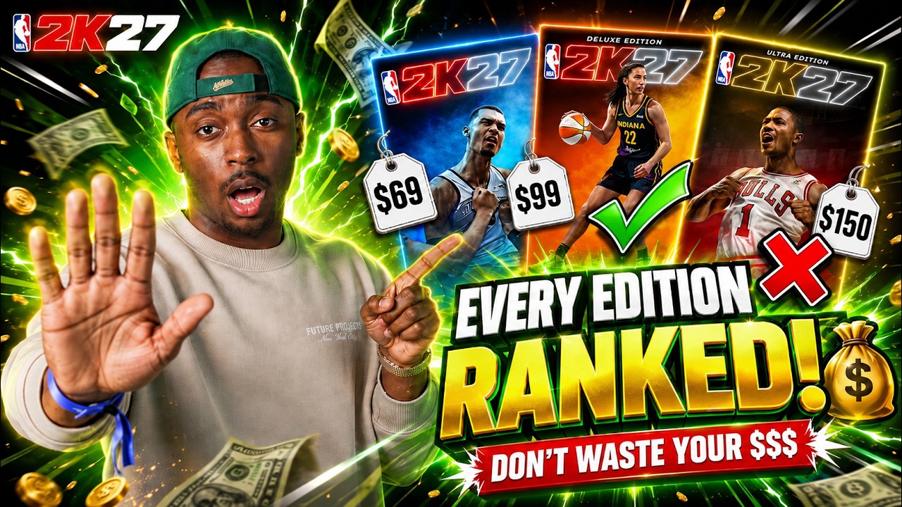 I Broke Down Every NBA 2K27 Edition So You Don't Waste Money