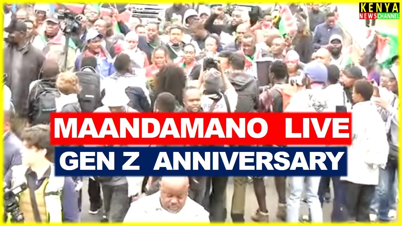 LIVE - Gen Z Protests Anniversary Maandamano across Kenya