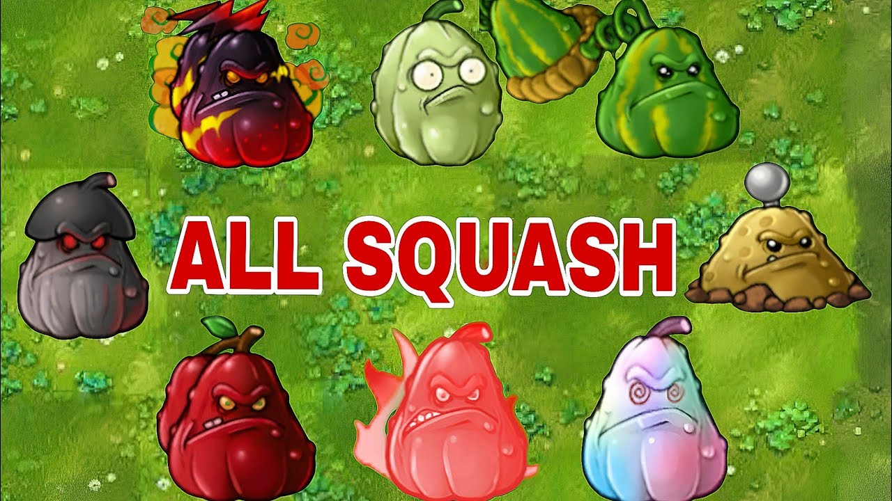 Pvz fusion 3.3: All squash Showcase!! 