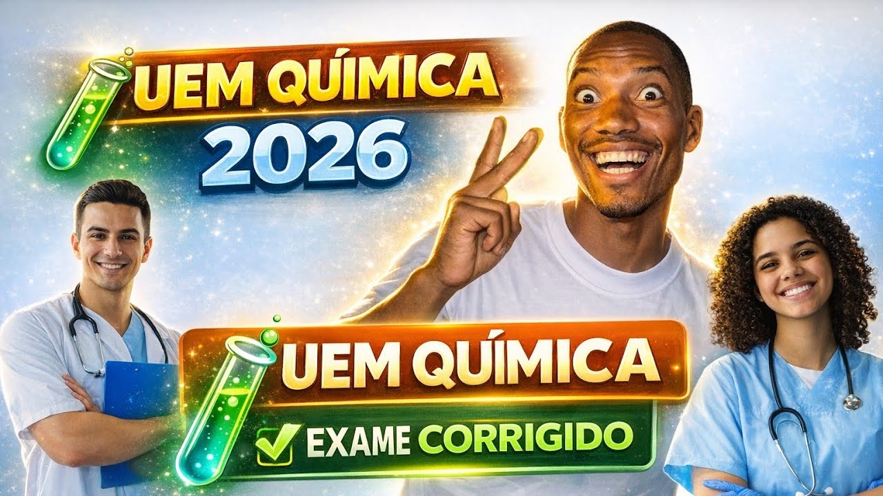 UEM QUÍMICA 1 2026 CORREÇÃO DO EXAME DE ADMISSÃO 