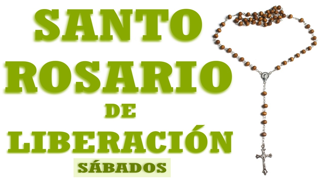 🔥SANTO ROSARIO DE LIBERACIÓN🔥 / Liberación de pecados, liberación de influencia negativa.