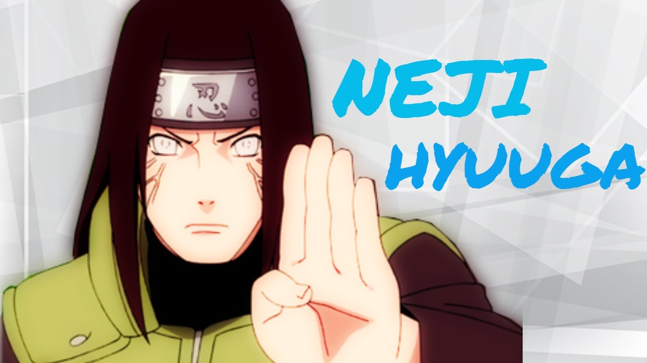 O GÊNIO DO CLÃ HYUUGA - NEJI HYUUGA - ( NARUTO )