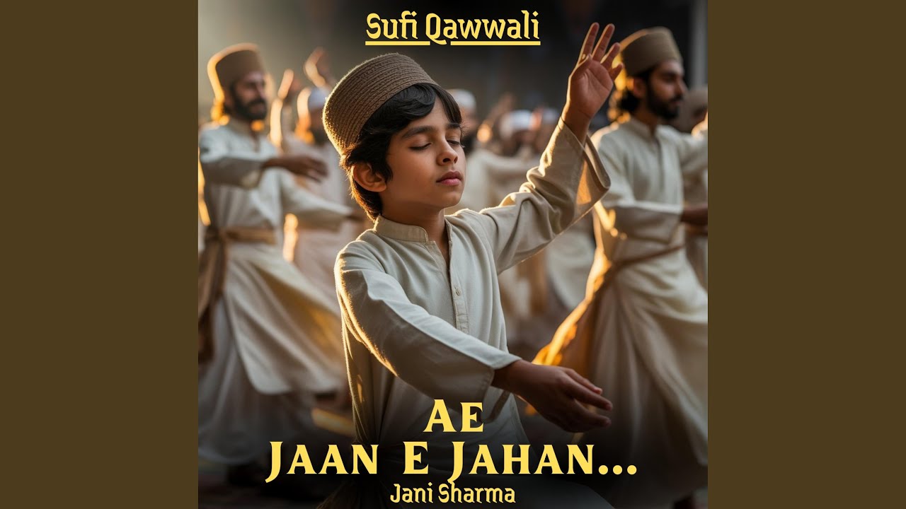 Ae Jaan E Jahan
