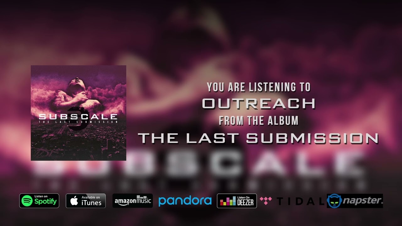 Subscale - Outreach (feat.@PaulWardingham) REMASTER 2022
