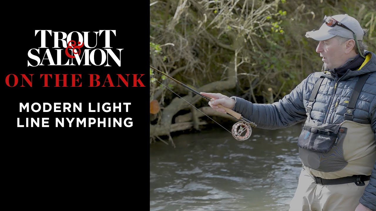 On the Bank: Modern Light Line Nymphing