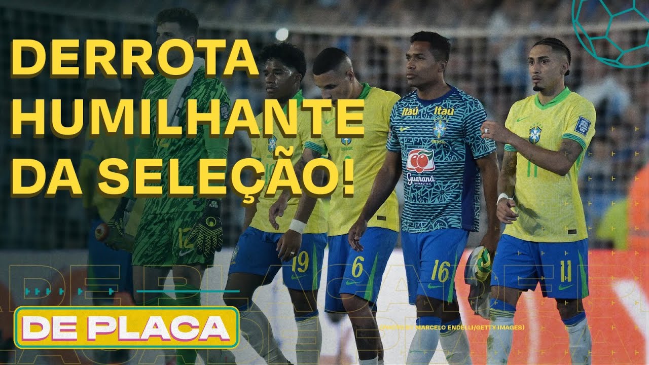 BRASIL É ATROPELADO PELA ARGENTINA; FIM DA LINHA PARA DORIVAL JR? | De Placa 26/03/25