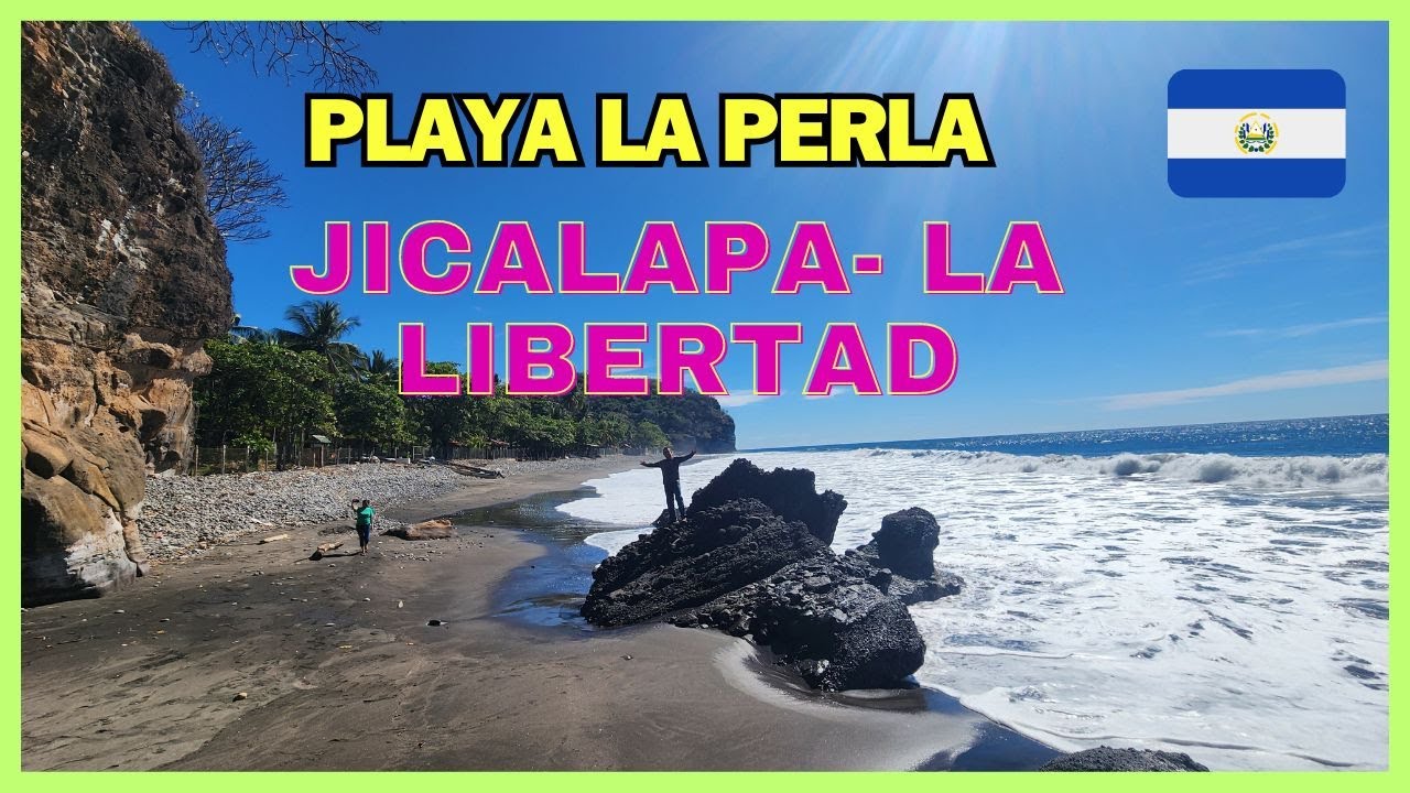 Playa la perla un rincón mágico en la Libertad | El Salvador parte 1