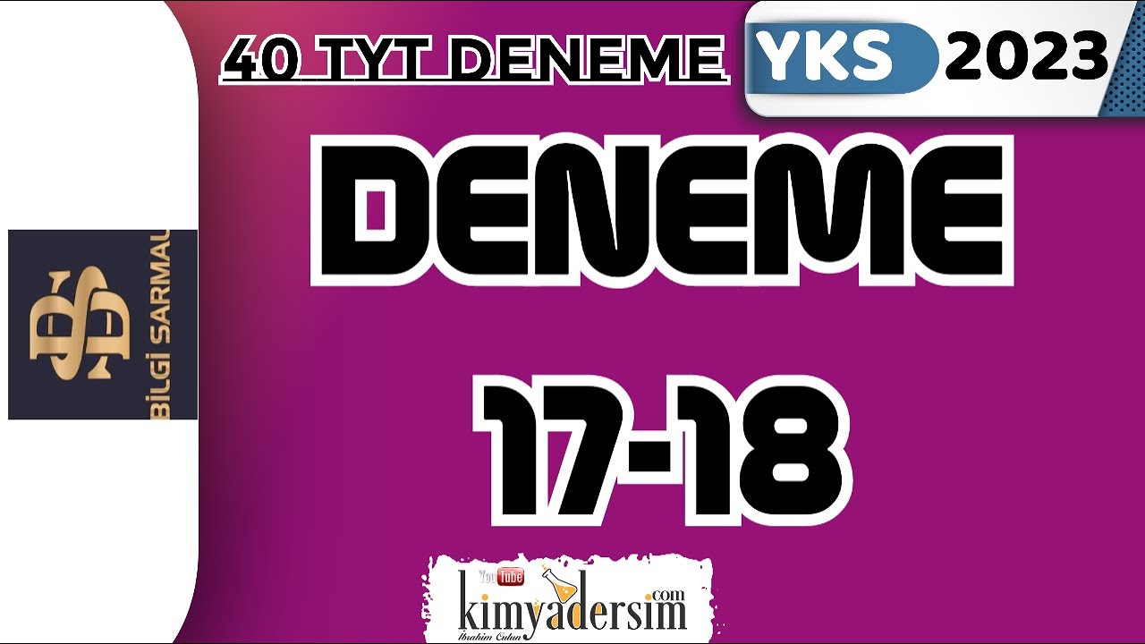 TYT Kimya Deneme Çözümleri 17-18 (Bilgi Sarmal Yayınları YKS 2023)