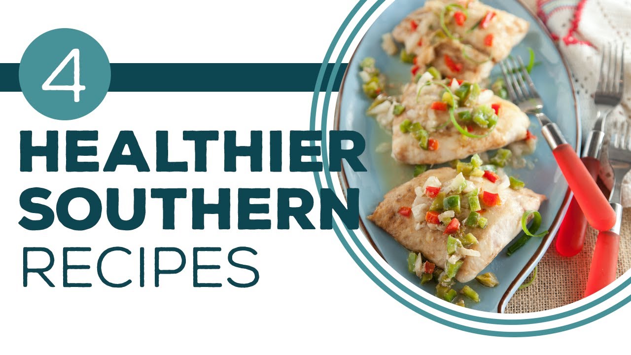 Full Episode Fridays: Lighter Side - 4 Healthier Southern Recipes