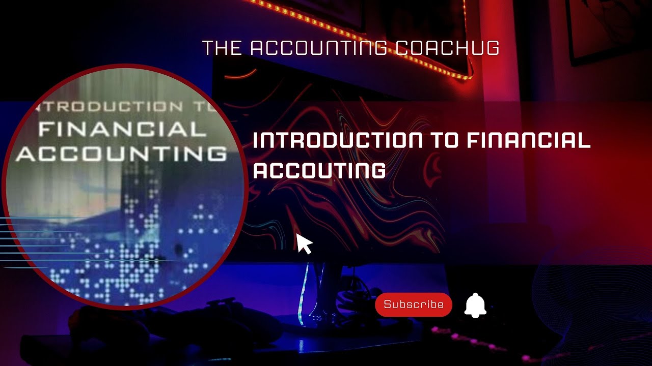 Introduction to Financial Accounting