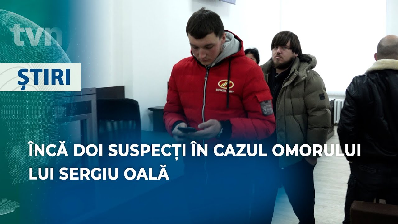 ÎNCĂ DOI SUSPECȚI ÎN CAZUL OMORULUI LUI SERGIU OALĂ