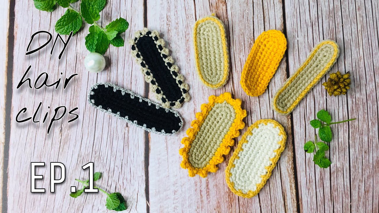 diy crochet#crochet hair clips EP1( English subs) /crochet hairpin/สอนถักกิ๊บติดผมโครเชต์ EP.1
