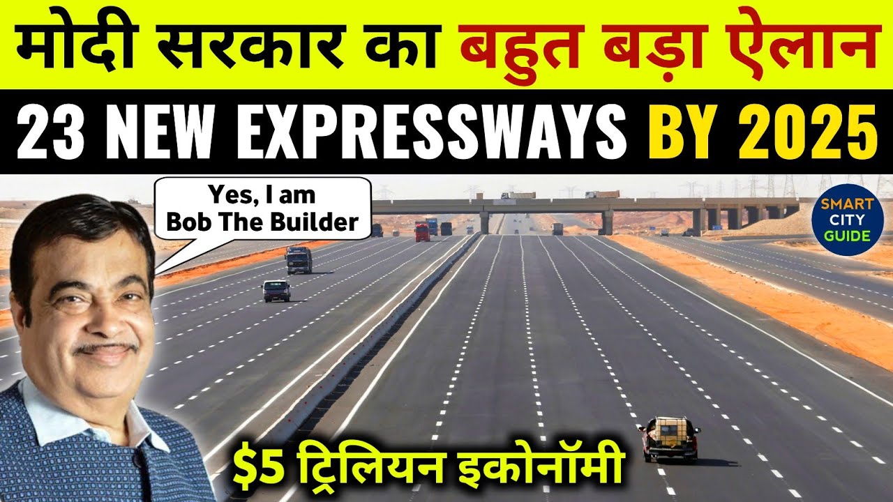 MODI Government Plans 23 NEW EXPRESSWAYS IN INDIA by 2025 | India's Mega Projects | NHAI