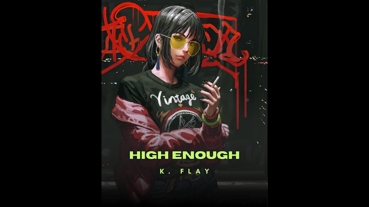 High Enough – K. Flay | Nightcore Remix 🔥 Fast & Addictive 
