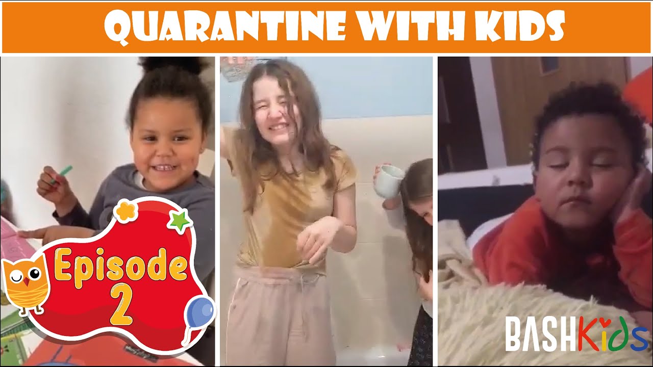 Keeping Kids Busy During Quarantine | BASHKids | Episode 2