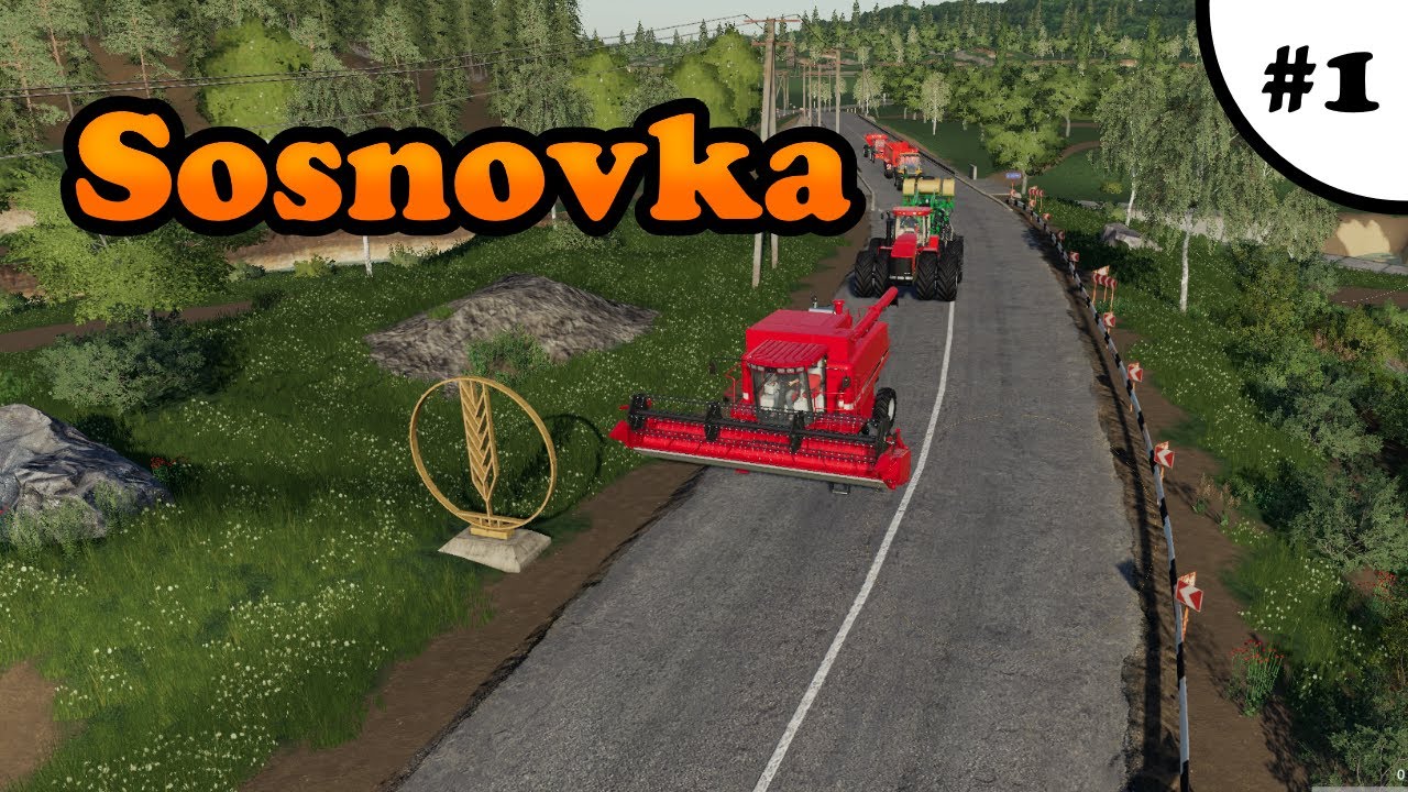 Farming Simulator 19 Sosnovka Timelapse #1 Welcome to Sosnovka!