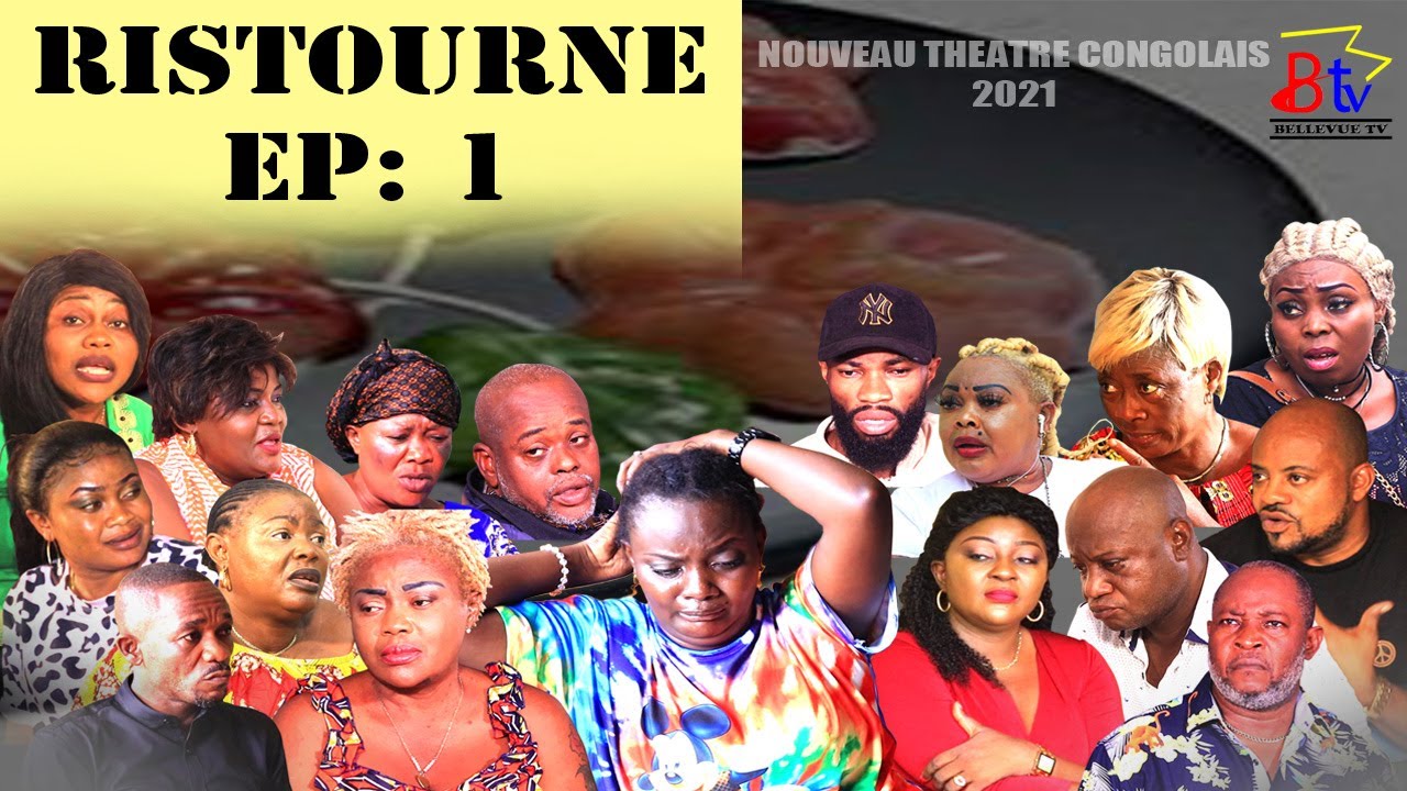 RISTOURNE EP. 1 THEATRE CONGOLAIS