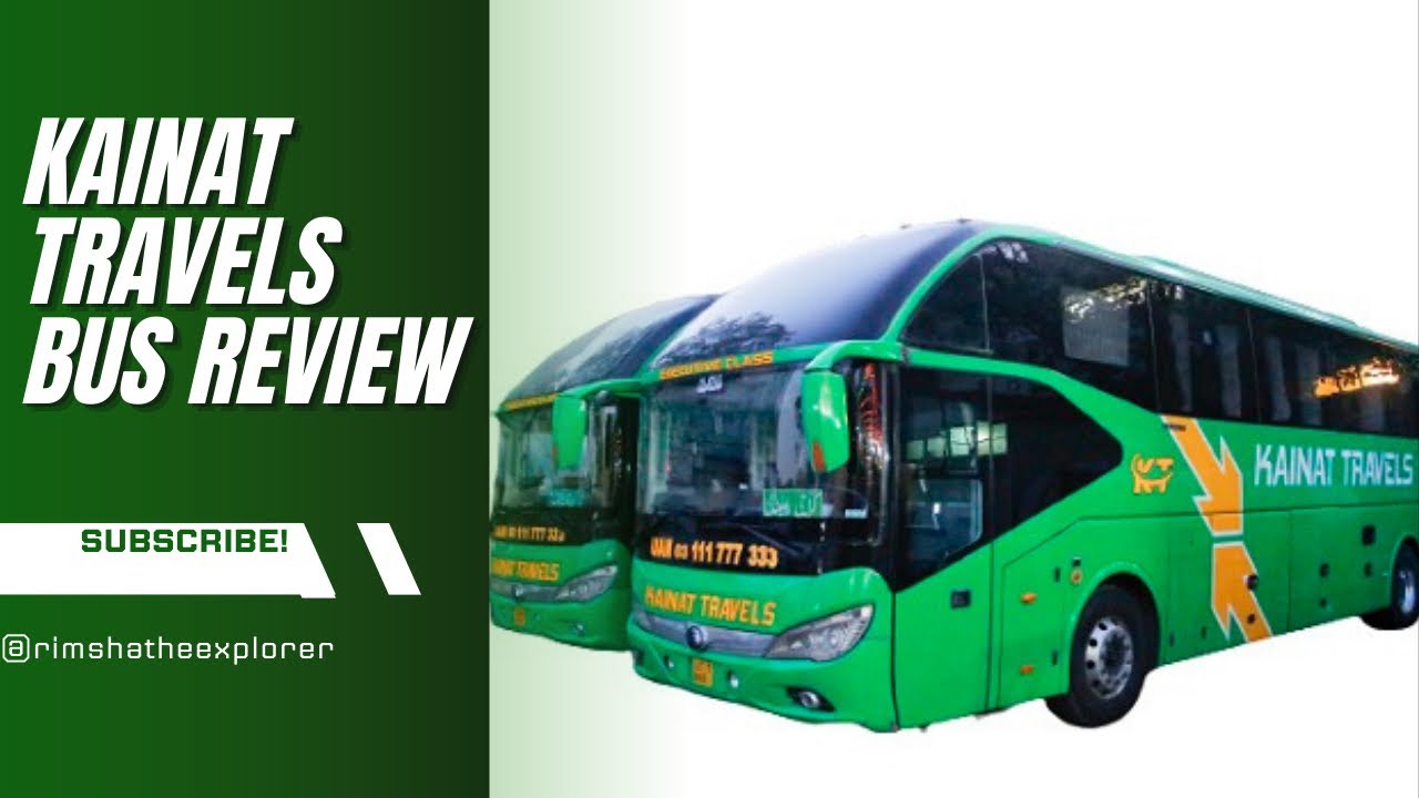 Kainat Travels Business Class bus complete Review | Rawalpindi to Karachi | Ticket price | Food