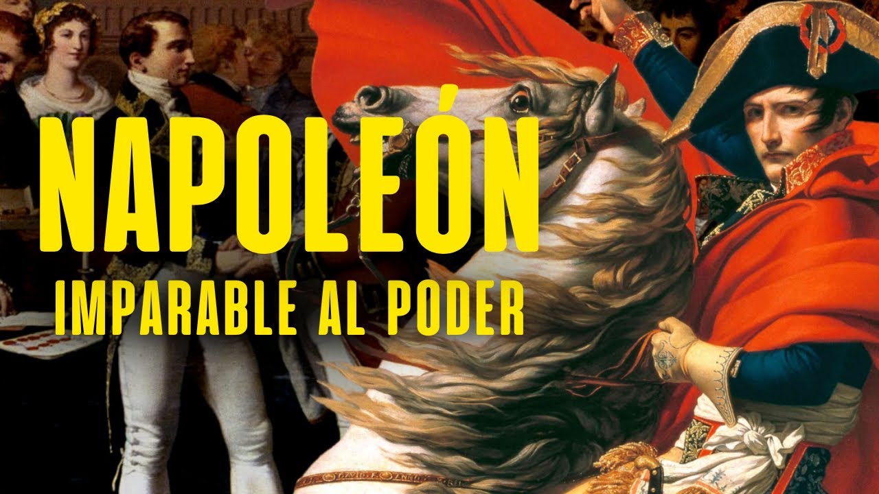 El Ascenso Imparable de Napoleón