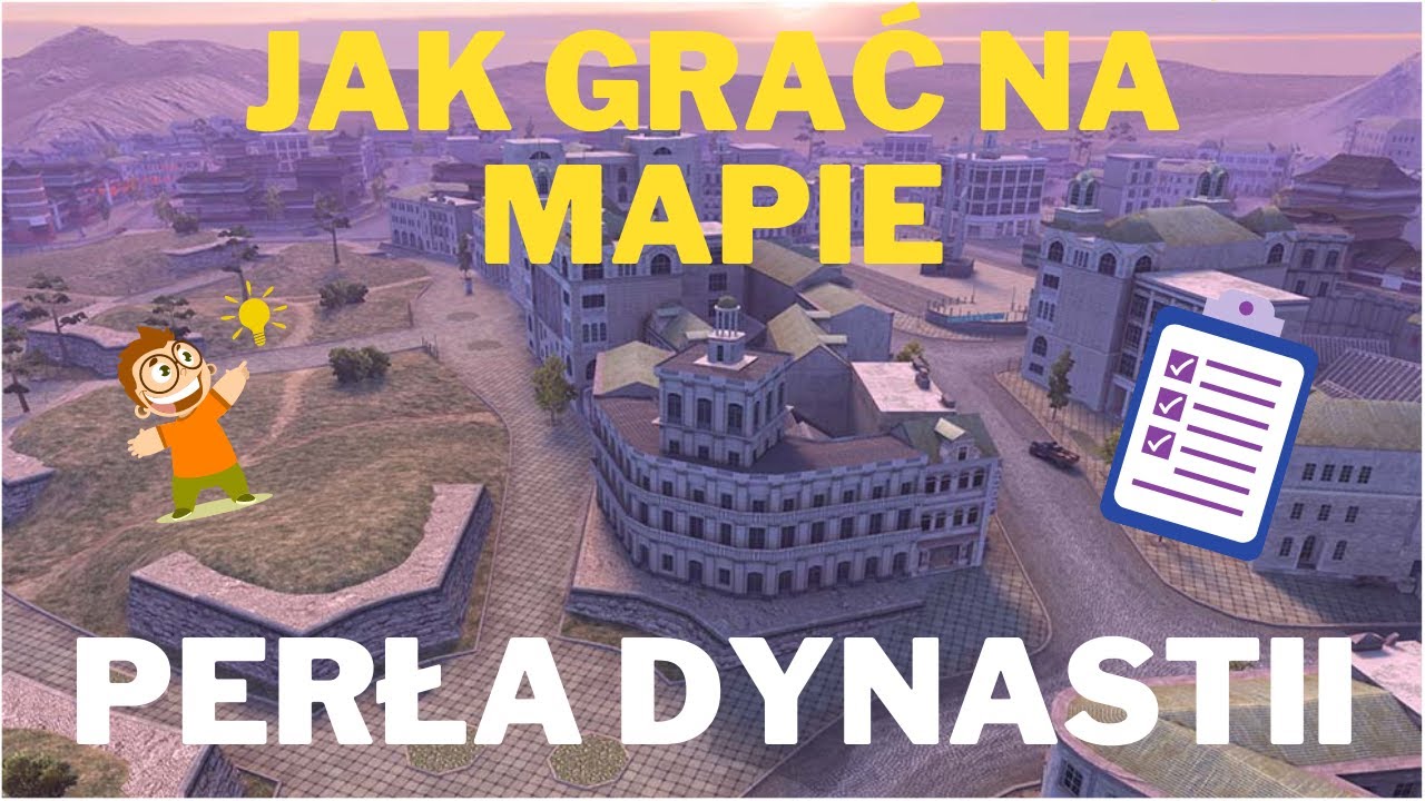 JAK GRAĆ NA MAPIE PERŁA DYNASTII | POZYCJE STARTOWE | PORADNIK WOT BLITZ