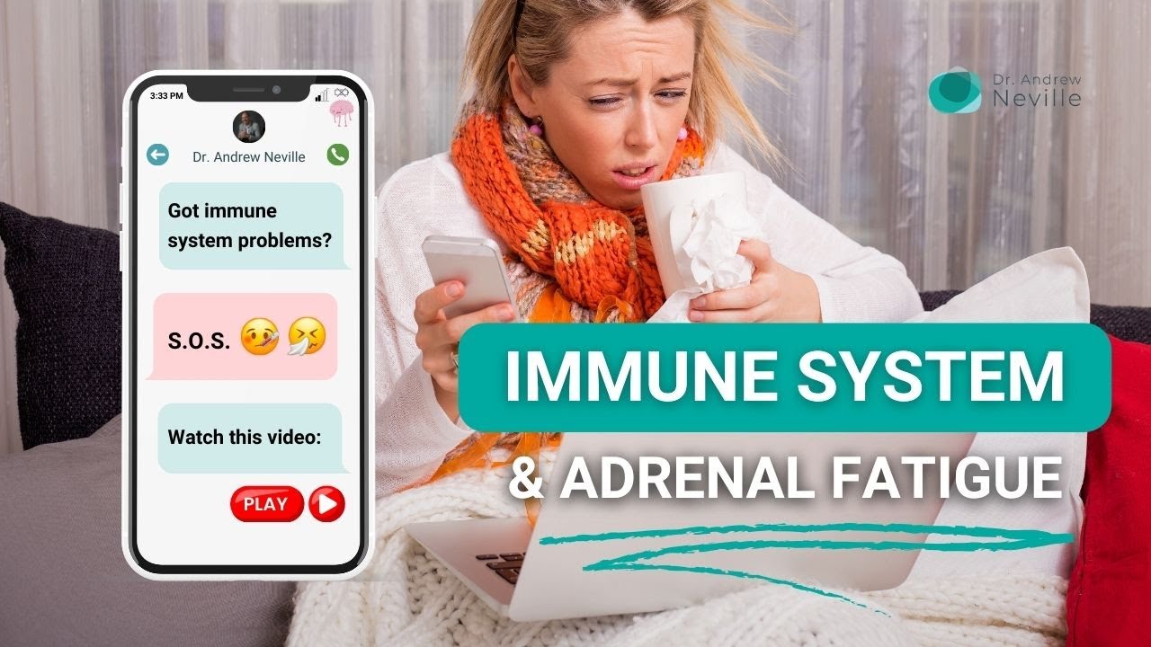 Why am I always getting sick? | Immune System & Adrenal Fatigue