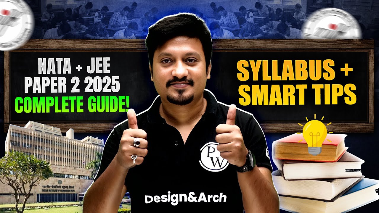 NATA & JEE Paper 2 2025 Strategy 🔥 | Syllabus + Tips to Crack B.Arch Entrance!