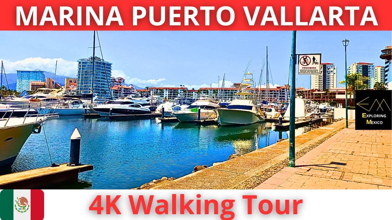 PUERTO VALLARTA Marina y Faro 4K Walking Tour | Jalisco 🇲🇽