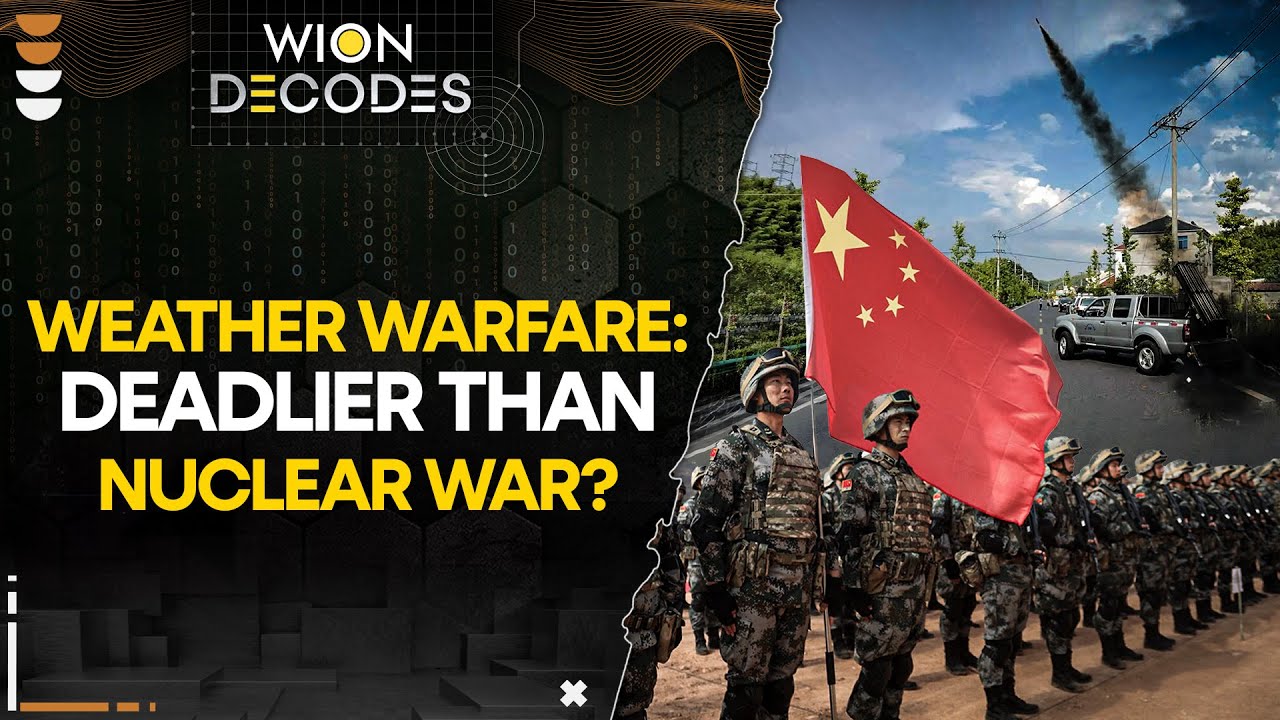 Destruction more severe than nuclear war: What is weather warfare? | WION Decodes