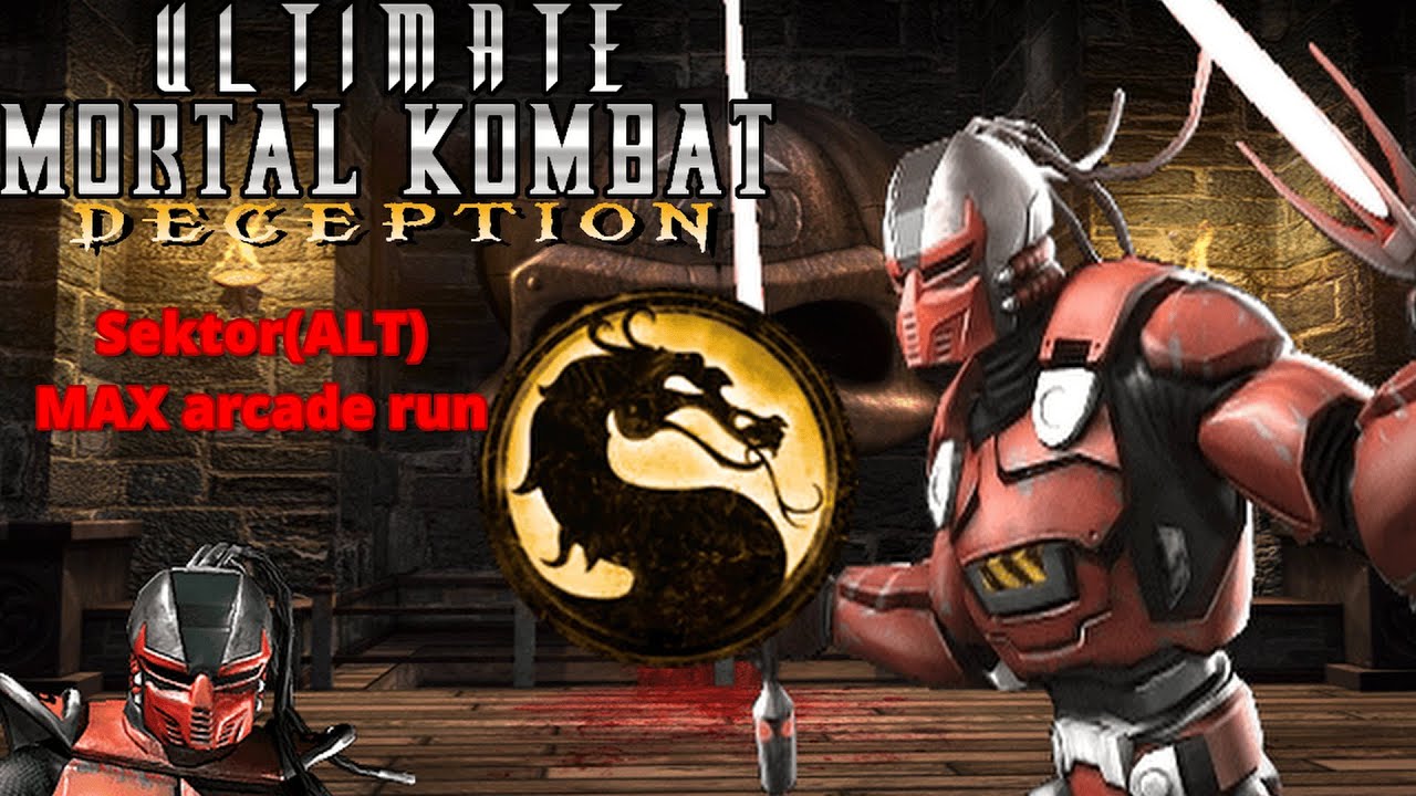 Ultimate Mortal Kombat Deception Sektor(ALT) MAX arcade run