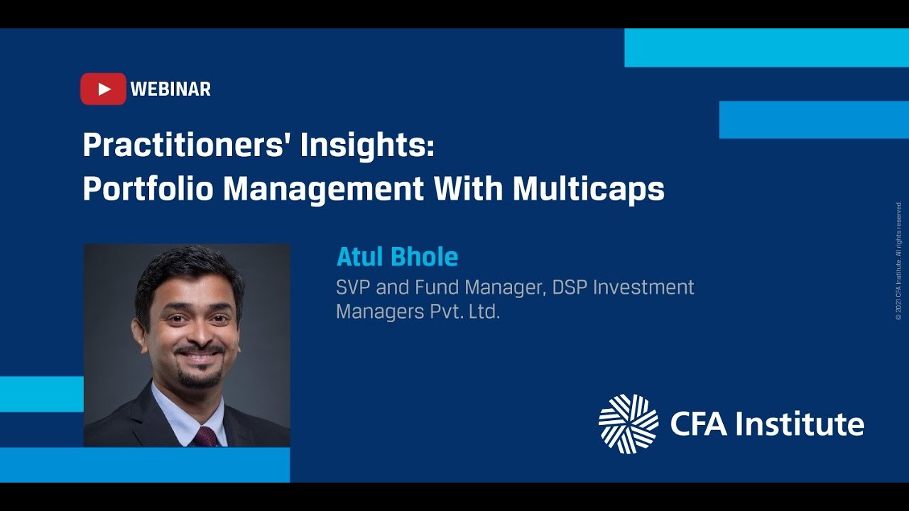 Practitioners' Insights | Portfolio Management with Multicaps | Atul Bhole