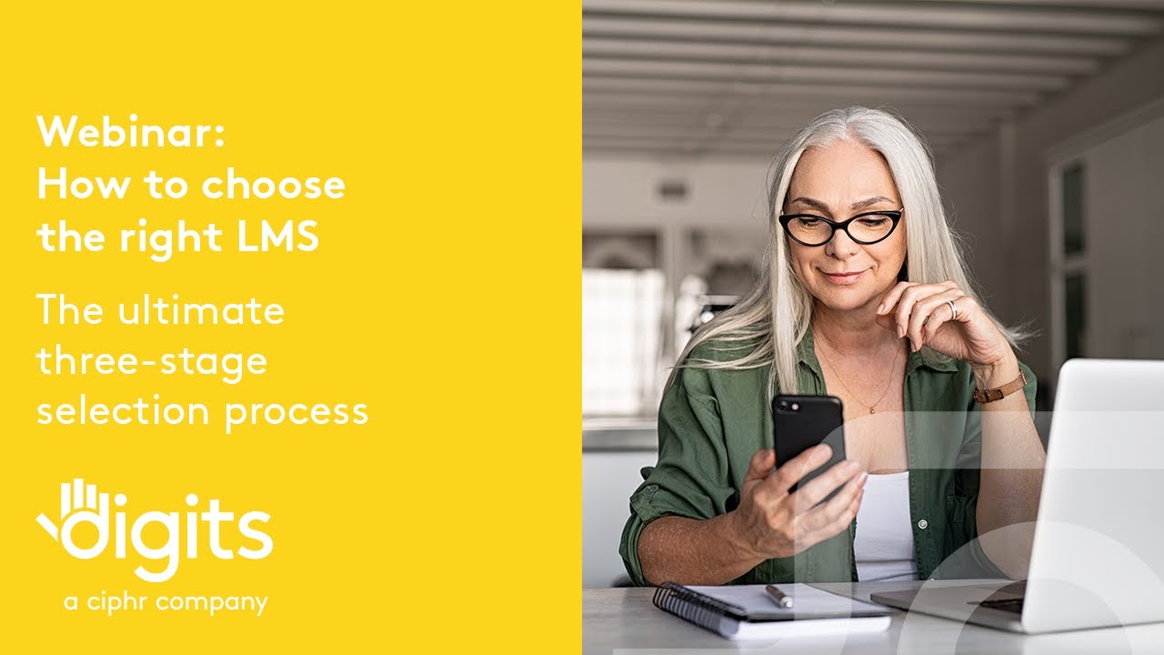 Webinar: How to choose the right LMS: the ultimate three-stage selection process