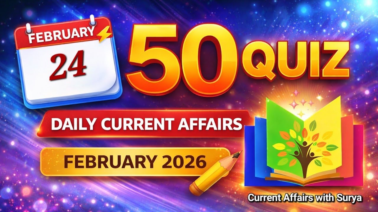 📚 24 February 2026 | Current Affairs with Surya | Daily Current Affairs Quiz in Tamil and English