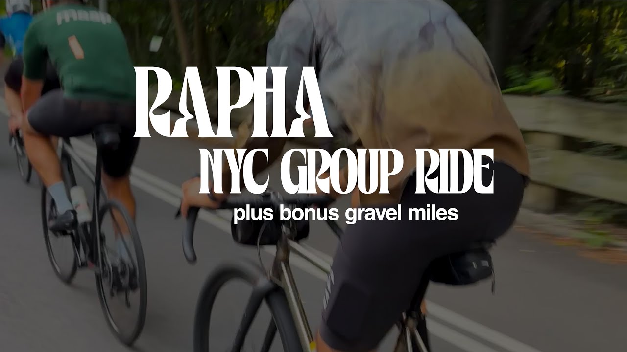 RAPHA NYC GROUP RIDE! + Bonus Gravel Ride