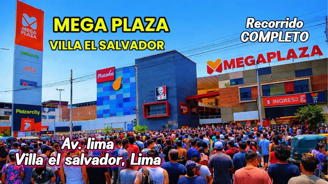 Mega Plaza Villa El Salvador | Recorrido completo por el centro comercial de av. lima