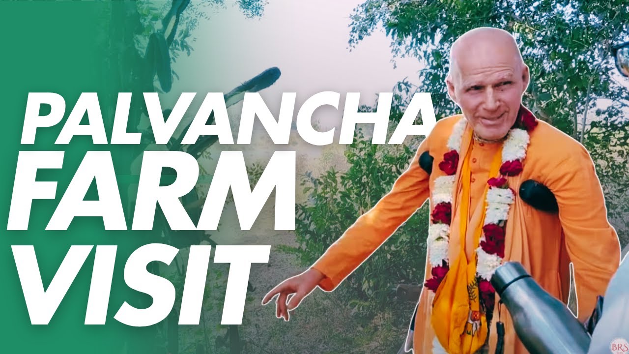 Farm Visit Palvancha village ISKCON Kamareddy