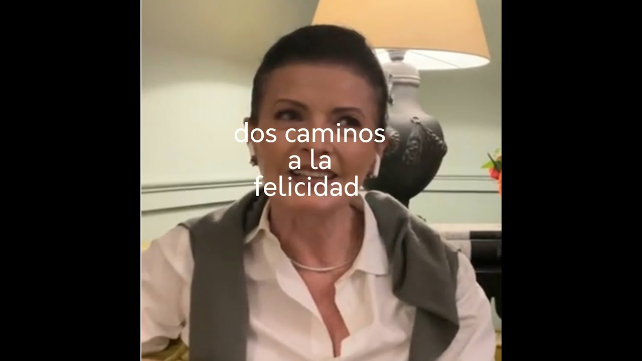Dos caminos a la felicidad